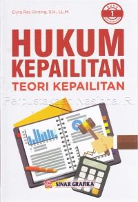 Hukum kepailitan : teori kepailitan