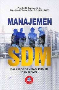 Image of Manajemen sdm dalam organisasi publik dan bisnis