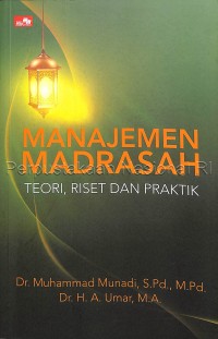 Image of Manajemen madrasah : teori, riset, dan praktik