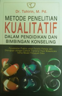 Metode Penelitian Kualitatif Dalam Pendidikan dan Bimbingan Konseling