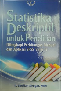 Statistik Deskriptif Untuk Penelitian