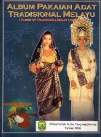 Image of ALBUM PAKAIAN ADAT TRADISIONAL MELAYU