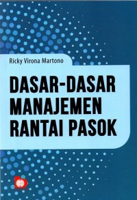 Dasar-dasar manajemen rantai pasok