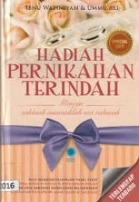 Image of Hadiah pernikahan terindah menuju sakinah, mawad, wa rahmah