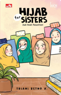 Hijab for sisters : jadi anak pesantren