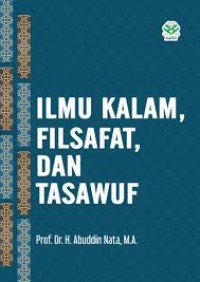 Image of ILMU KALAM, FILSAFAT, DAN TASAWUF