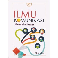 Image of Ilmu komunikasi: Ilmiah dan populer