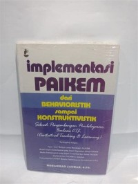 Image of Implementasi pakem dari behavioristik sampai konstruktivistik