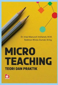 Image of Micro teaching : Teori dan praktik