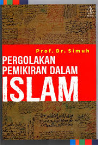 PERGELOKAN PEMIKIRAN DALAM ISLAM
