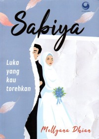 Image of Sabiya : luka yang kau torehkan