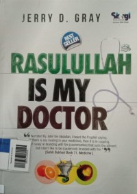 Rasulullah Is My Doctor