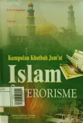 Kumpulan khutbah jumat islam dan terorisme