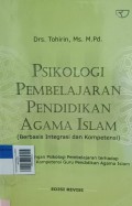 Psikologi Pembelajaran Pendidikan Agama Islam Berbasis Integrasi dan Kompetensi Edisi Revisi