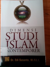 Dimensi Studi Islam kontemporer