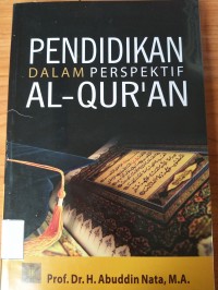 Pendidikan dalam Perspektif Al- Qur'an